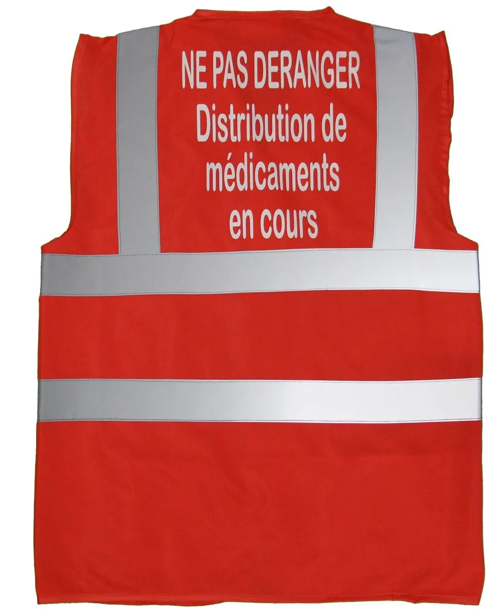 Gilet de sécurité - Ne pas déranger - Distribution de médicaments en cours - rouge 