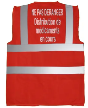 Gilet de sécurité - Ne pas déranger - Distribution de médicaments en cours - rouge 